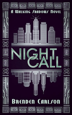 Night Call by Carlson, Brenden