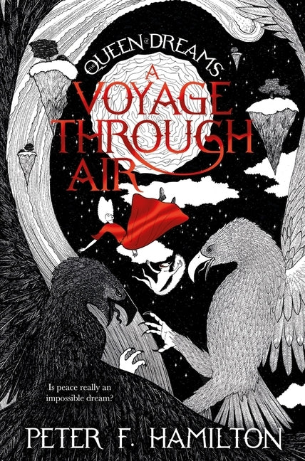 A Voyage Through Air by Hamilton, Peter F.