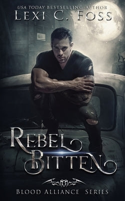 Rebel Bitten by Pennypacker, Bethany