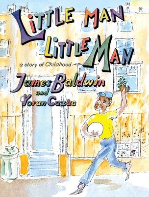 Little Man, Little Man: A Story of Childhood by Baldwin, James