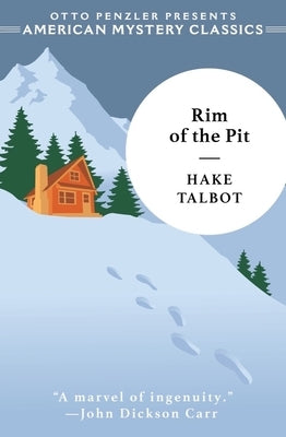 Rim of the Pit by Talbot, Hake