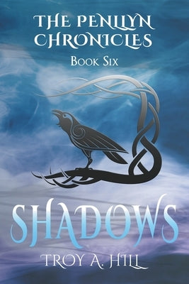 Shadows by Hill, Troy a.