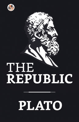 The Republic by Plato