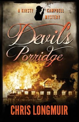 Devil's Porridge by Longmuir, Chris