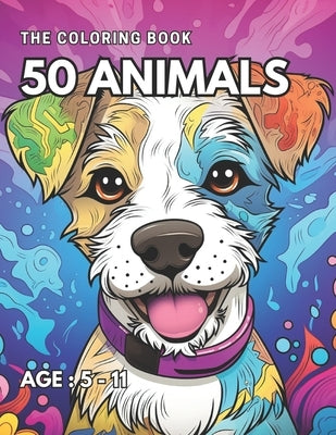 50 Animals Coloring Book: Awesome & Nice ColoringBook Kids 5 to 11 by Choi, Yongchan