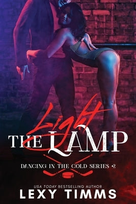 Light the Lamp by Timms, Lexy