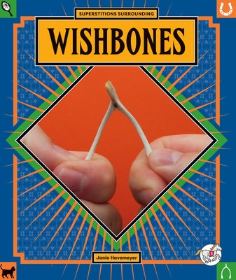 Wishbones by Havemeyer, Janie