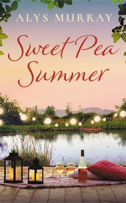 Sweet Pea Summer by Murray, Alys