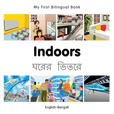 My First Bilingual Book-Indoors (English-Bengali) by Milet Publishing