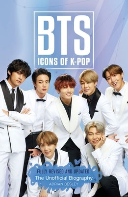 Bts: Icons of K-Pop by Besley, Adrian