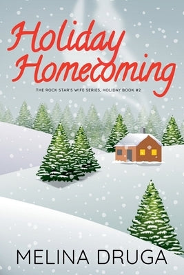 Holiday Homecoming by Druga, Melina