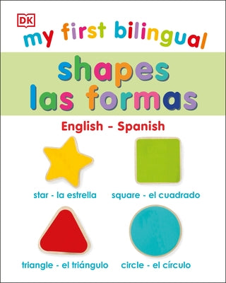 My First Bilingual Shapes by DK