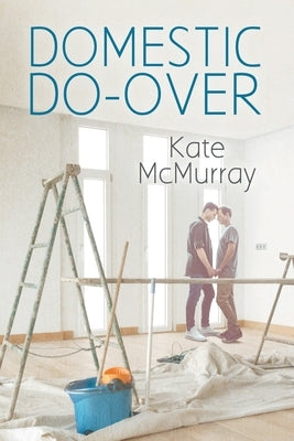 Domestic Do-Over by McMurray, Kate