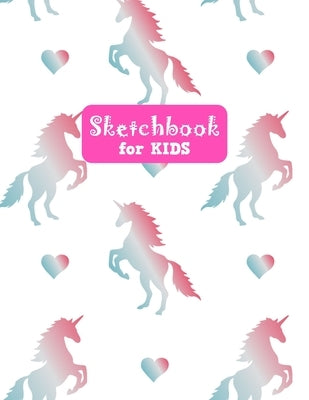 Sketchbook for Kids: Cute Unicorn Large Sketch Book for Sketching, Drawing, Creative Doodling Notepad and Activity Book - Birthday and Chri by Design Press, Lilly