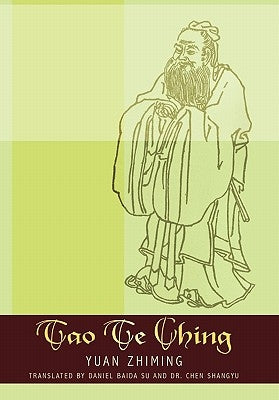 Tao Te Ching by Zhiming, Yuan