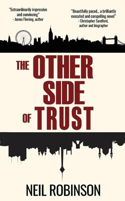 The Other Side of Trust by Robinson, Neil