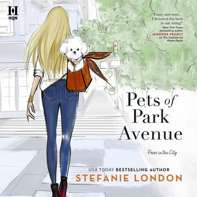 Pets of Park Avenue by London, Stefanie