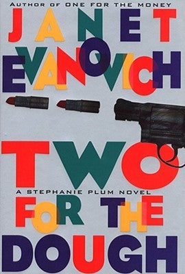 Two for the Dough by Evanovich, Janet