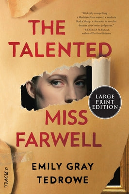 The Talented Miss Farwell by Tedrowe, Emily Gray