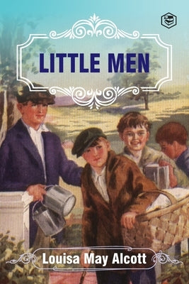 Little Men by Alcott, Louisa May