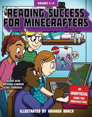 Reading Success for Minecrafters: Grades 3-4 by Sky Pony Press