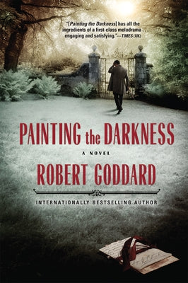 Painting the Darkness by Goddard, Robert