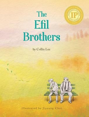 The Efil Brothers by Lee, Collin