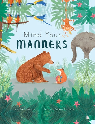 Mind Your Manners by Edwards, Nicola