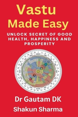 Vastu Made Easy by Dk, Gautam