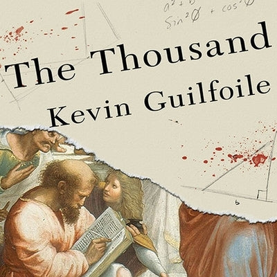 The Thousand by Guilfoile, Kevin