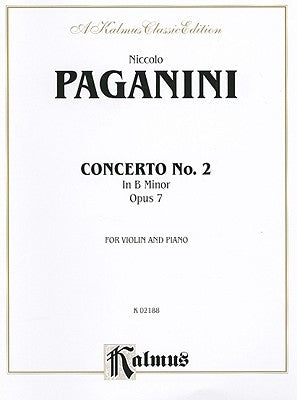 Concerto No. 2 in B Minor, Opus 7 by Paganini, Niccolò