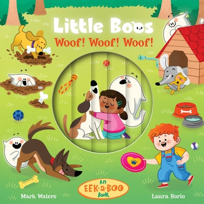 Little Boos Woof! Woof! Woof! by Waters, Mark