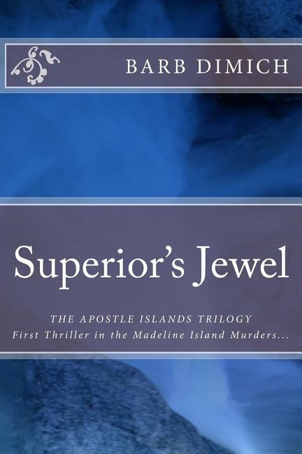 Superior's Jewel by Dimich, Barb