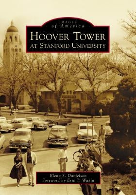 Hoover Tower at Stanford University by Danielson, Elena S.