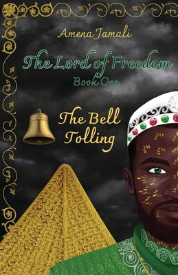 The Bell Tolling by Jamali, Amena