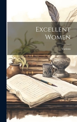 Excellent Women by Various