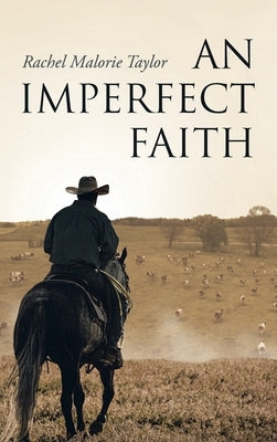 An Imperfect Faith by Taylor, Rachel Malorie