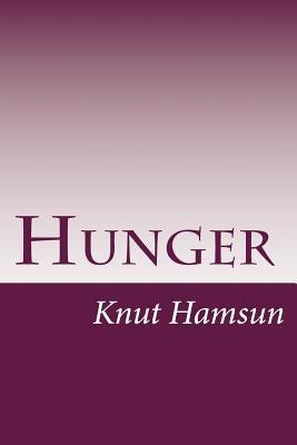 Hunger by Knut Hamsun