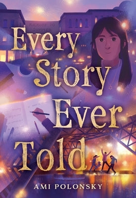 Every Story Ever Told by Polonsky, Ami