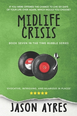 Midlife Crisis by Ayres, Jason