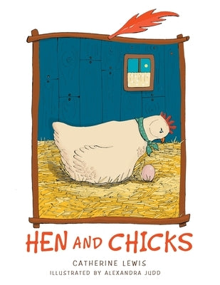 Hen and Chicks (Bilingual Edition) by Lewis, Catherine