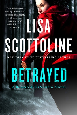 Betrayed by Scottoline, Lisa