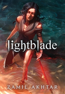 Lightblade by Akhtar, Zamil