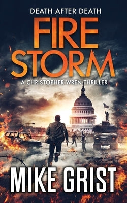 Firestorm by Grist, Mike