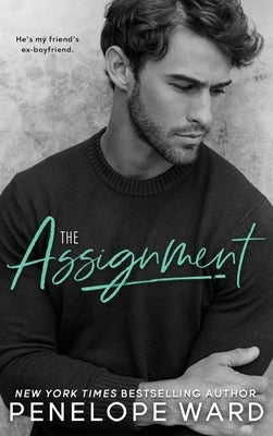 The Assignment by Ward, Penelope