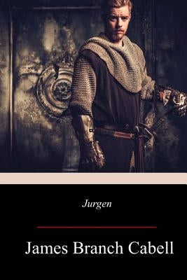 Jurgen by Cabell, James Branch