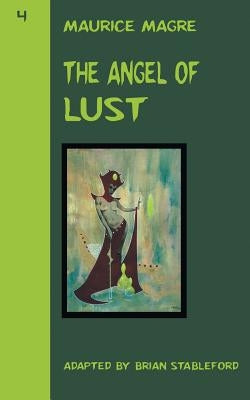 The Angel of Lust by Magre, Maurice