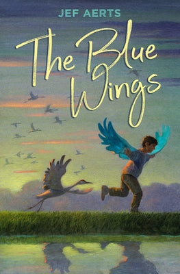 The Blue Wings by Aerts, Jef