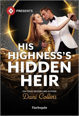 His Highness's Hidden Heir by Collins, Dani