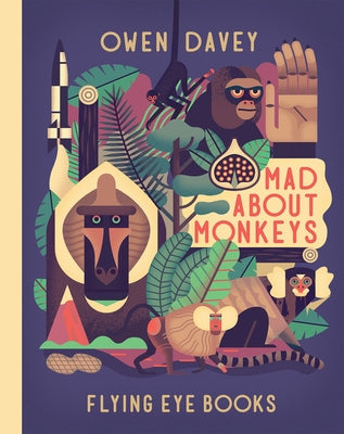 Mad about Monkeys by Davey, Owen